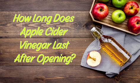 how long does vinegar last after opening.